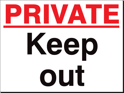 Private Keep Out 480 x 350mm Sign