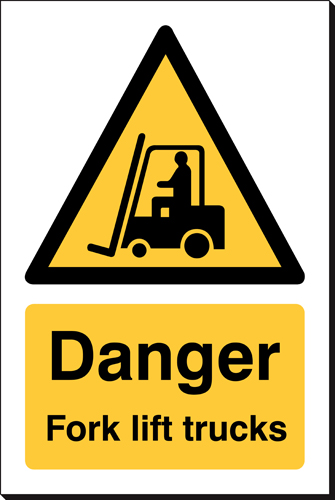 Danger Fork Lift Trucks 240 x 360mm Sign