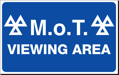 MOT Viewing area 300 x 480mm Sign