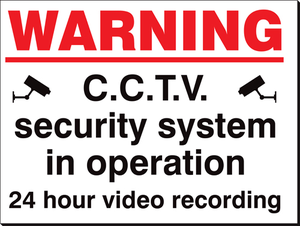 Warning CCTV Security System 480 x 350mm Sign