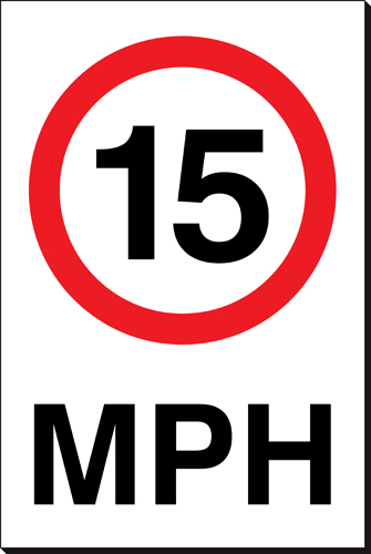 15 MPH 240 x 360mm Sign