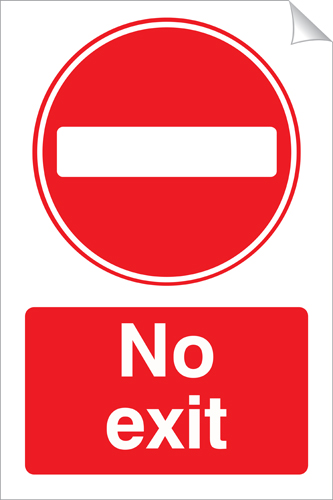 No Exit 240 x 360mm Sticker