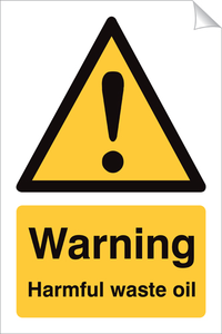 Warning Harmful Waste Oil 240 x 360mm Sticker