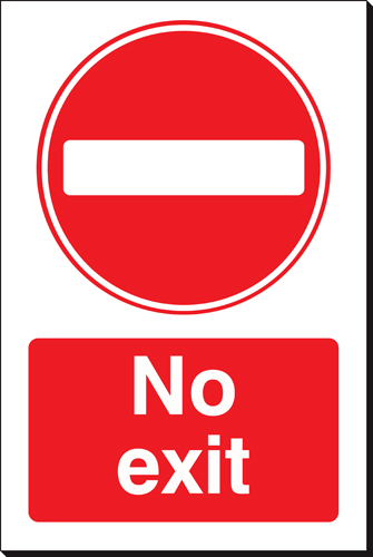 No Exit 240 x 360mm Sign