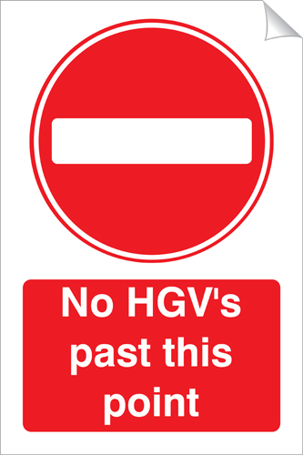 No HGV's Past This Point 240 x 360mm Sticker