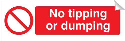 No Tipping or Dumping 120 x 360mm Sticker