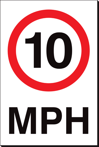 10 MPH 240 x 360mm Sign