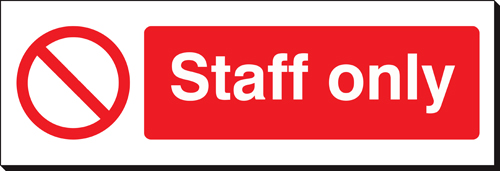 Staff Only 120 x 360mm Sign