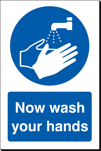 Now wash your hands 240 x 360mm Sign